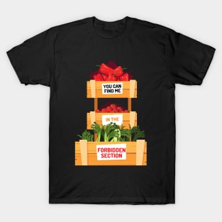 Funny Vegan Veggies Forbidden Section T-Shirt